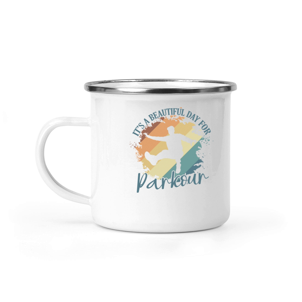 Its a beautiful Day for Parkour Sport Camping Mug