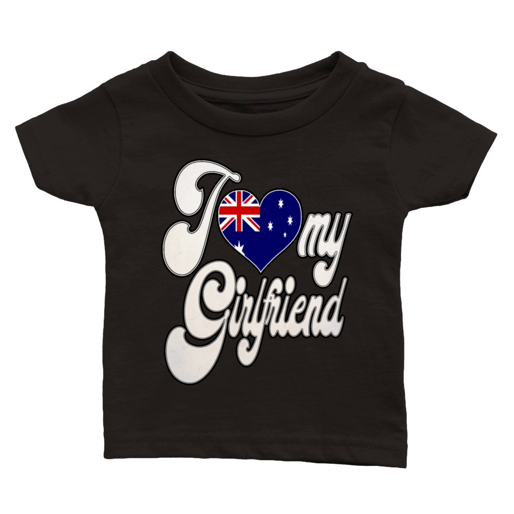 AustraliaI Love My Australian Girlfriend Classic Baby Crewneck T-shirt
