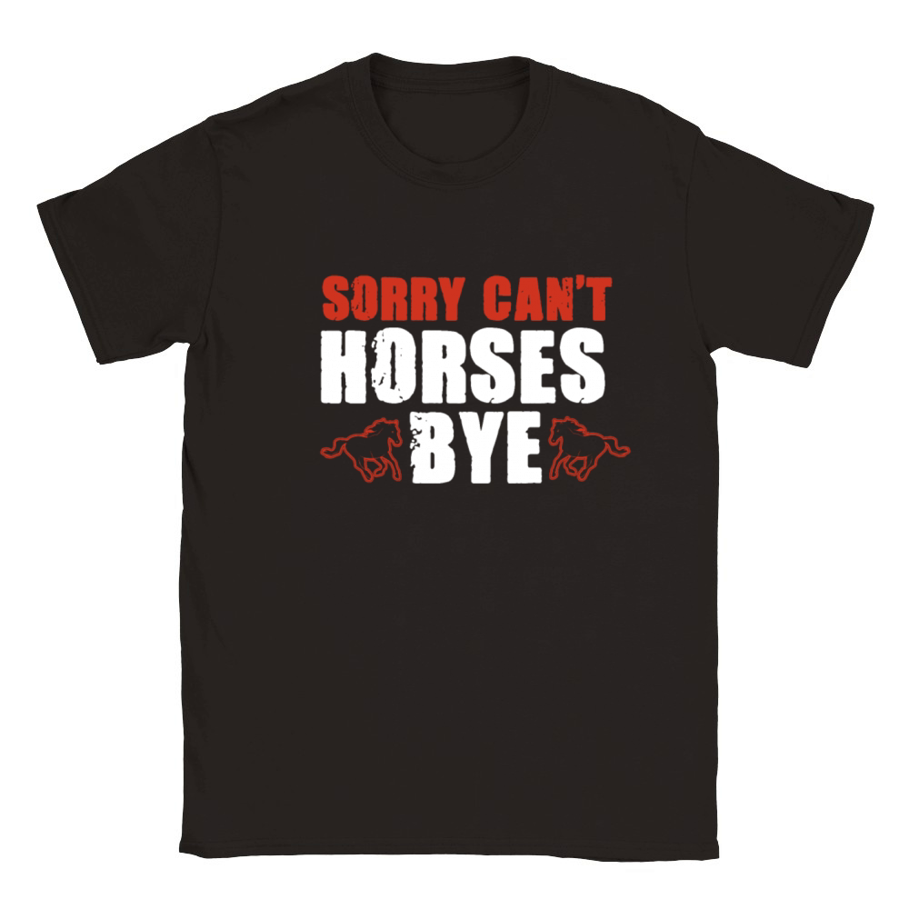 Vintage Sorry Cant Horses Bye Funny Horseback Classic Kids Crewneck T-shirt
