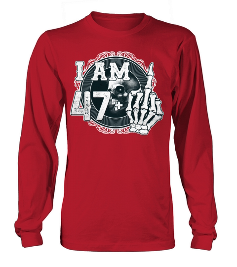 Im 47 plus 1 middle finger Skull funny 48th Long sleeved Unisex