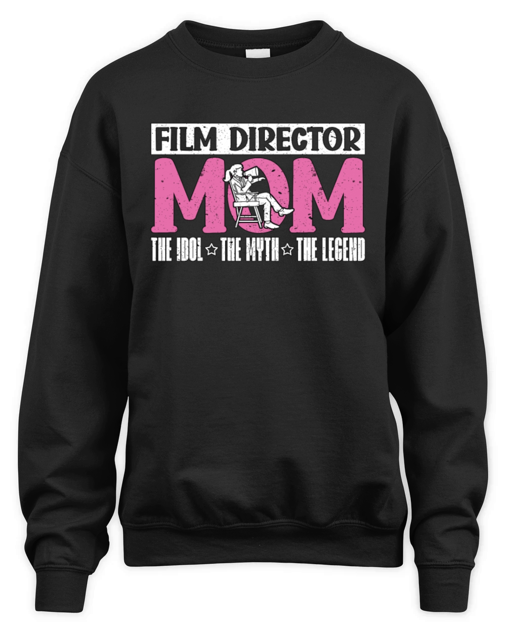 Film Director Mom The Idol The Myth The Filmmaker Unisex Premium Crewneck Sweatshirt