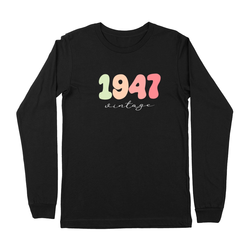 Birthday 1947 Vintage Premium Long Sleeve