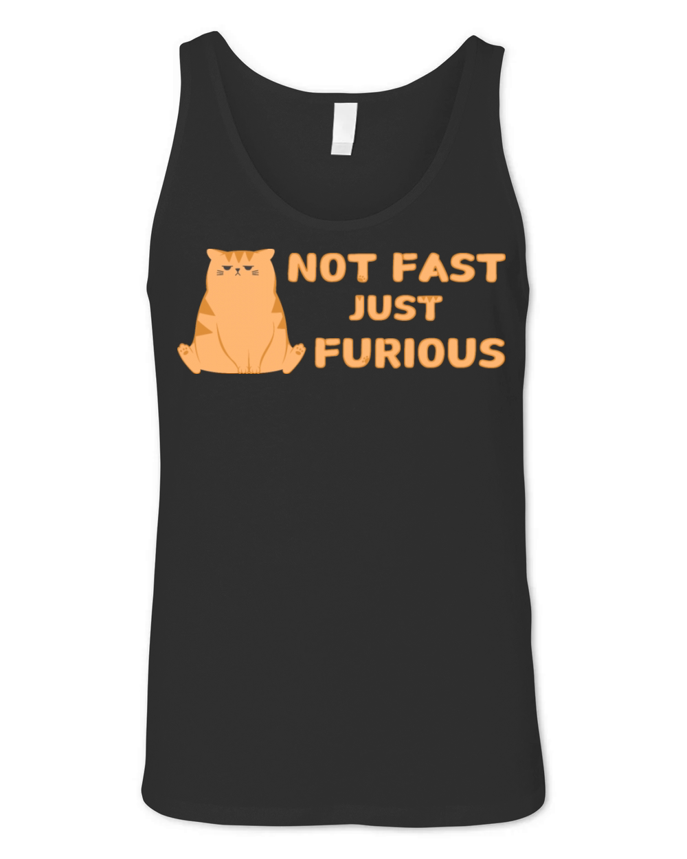 Not Fast Just Furious Unisex Jersey Tank