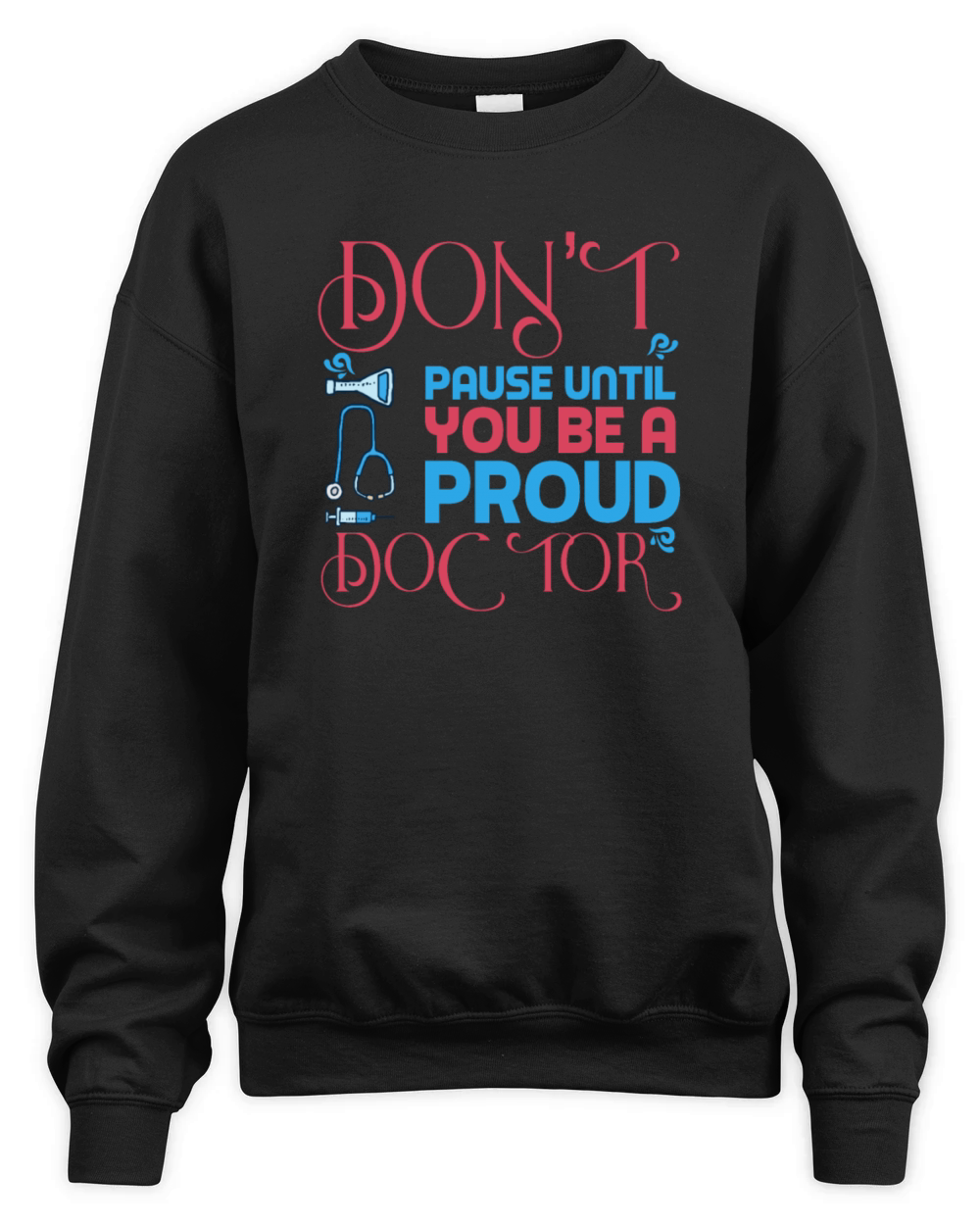 Funny Doctors And Nurses Unisex Premium Crewneck Sweatshirt