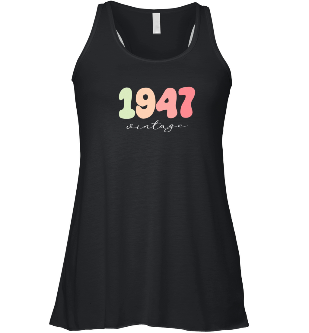 Birthday 1947 Vintage Women's Flowy Tank Top