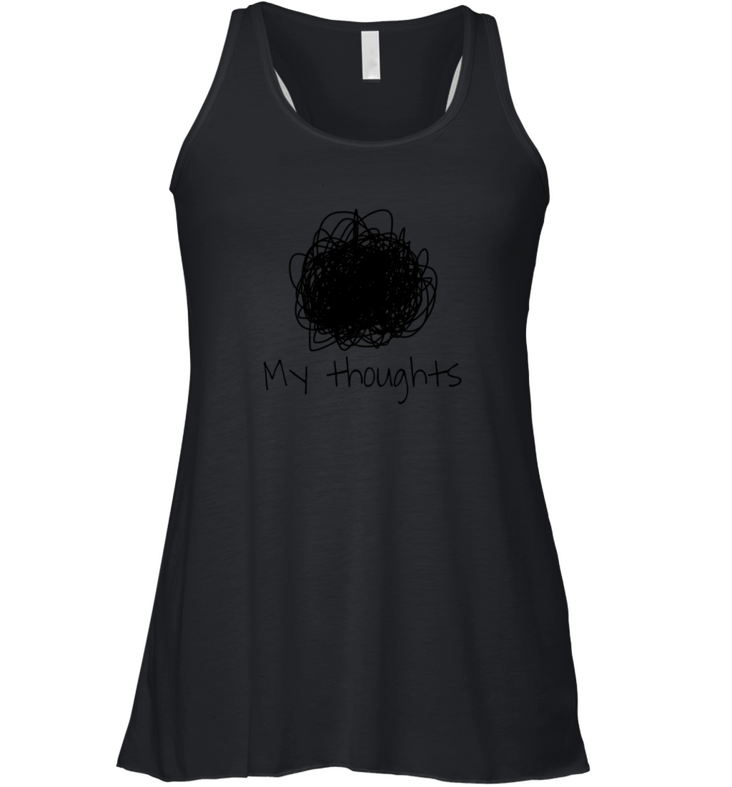 My thoughts Women's Flowy Tank Top