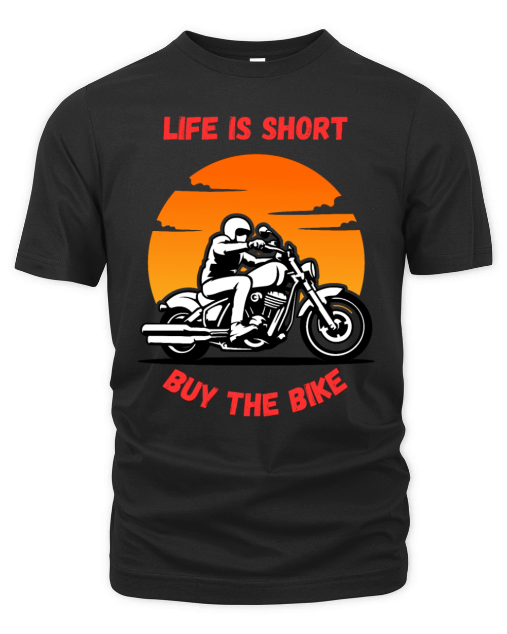 Life Is Short Buy The Bike Funny Quote Organic Unisex T-shirt