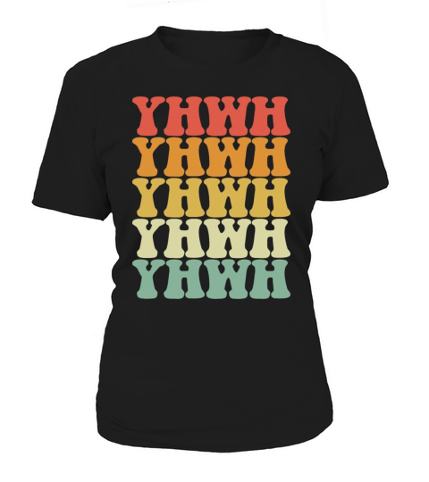 Yahweh Retro Christian Faith Believer Hebrew YHWH Women's T-Shirt
