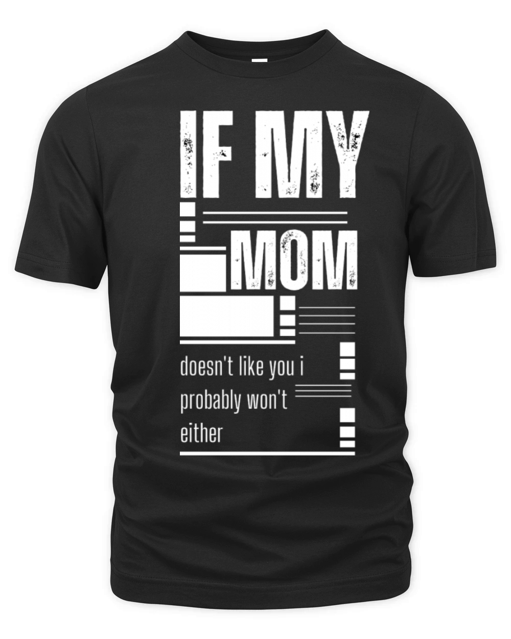 sarcastic mom quotes daughter humour mothers day Organic Unisex T-shirt