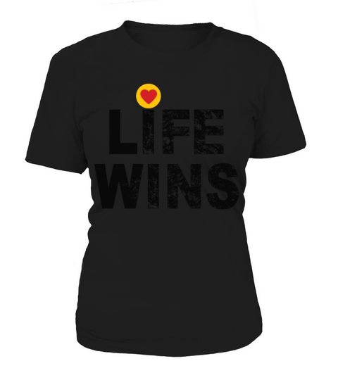 LIFE WINS Women's T-Shirt