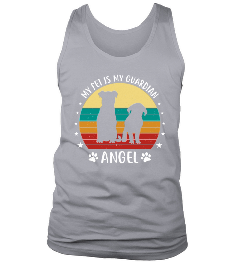 My pet is my guardian angel Tank Top Unisex
