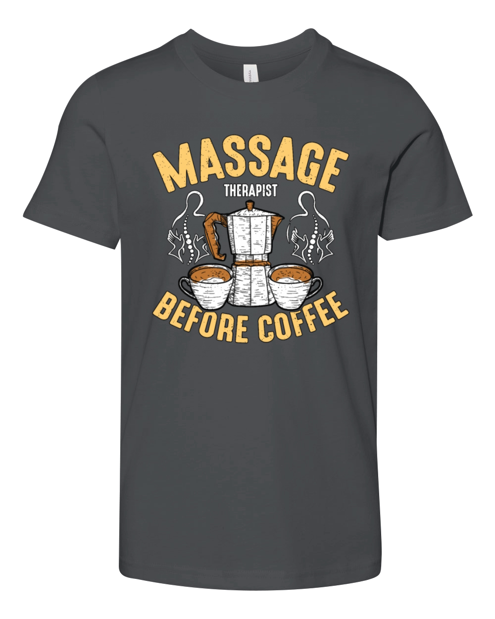 Massage Therapist Before Chiropractor Coffee Lover Youth Unisex Jersey Tee