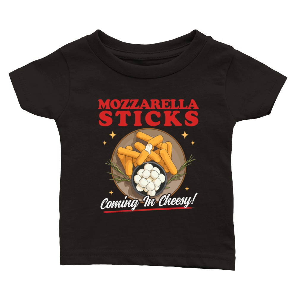 Mozzarella Sticks Coming In Cheesy Classic Baby Crewneck T-shirt