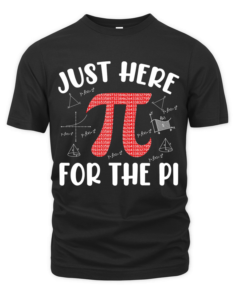 Just here for pi Organic Unisex T-shirt