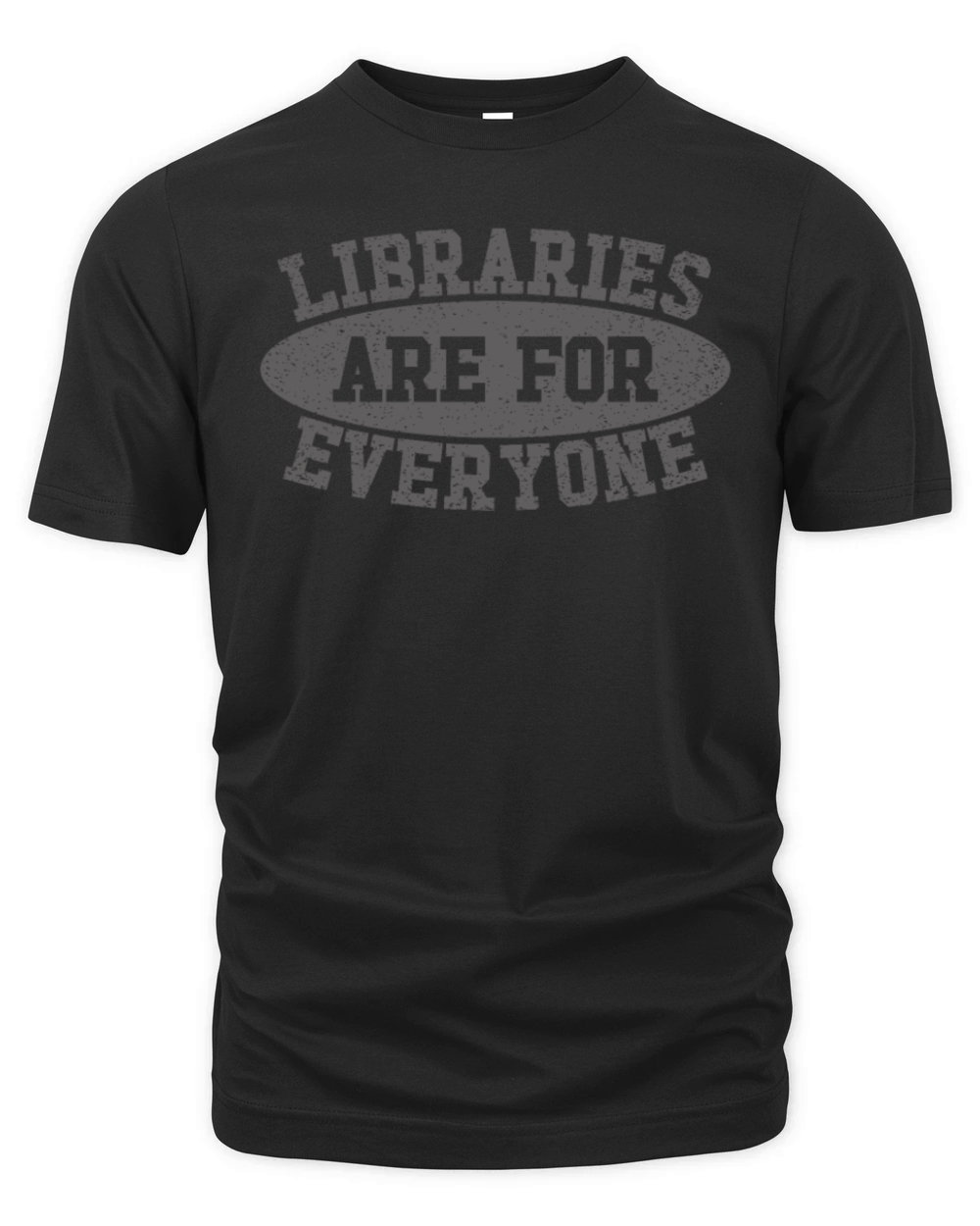 Libraries Are For Everyone Book Lover Organic Unisex T-shirt
