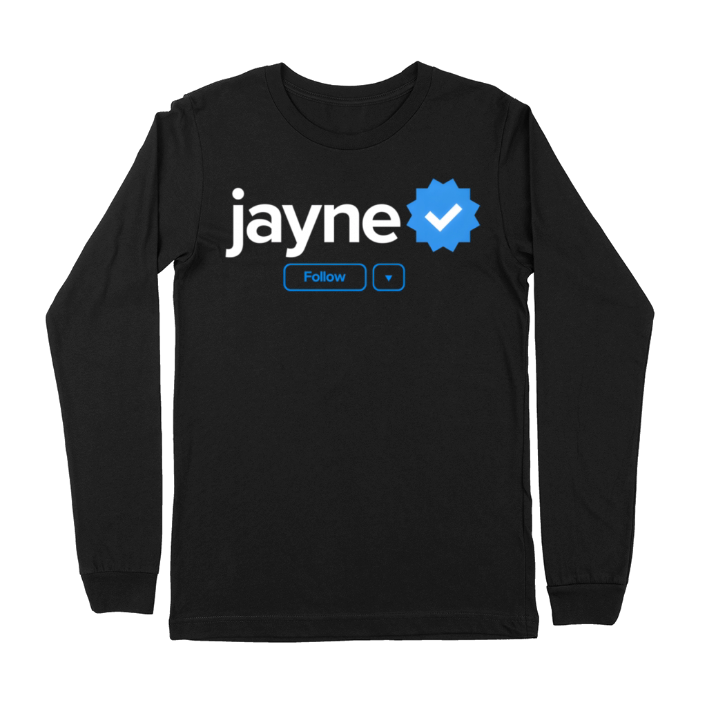 Jayne First Name Verified Badge Social Media Jayne Premium Long Sleeve