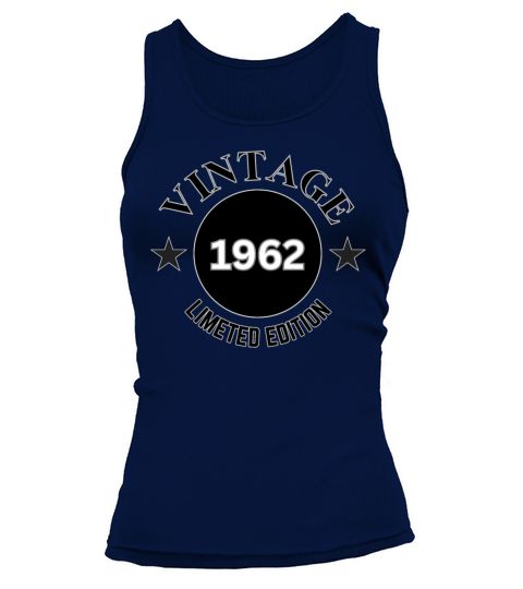 62 Year Old Vintage 1962 Limited Edition Tank top Woman