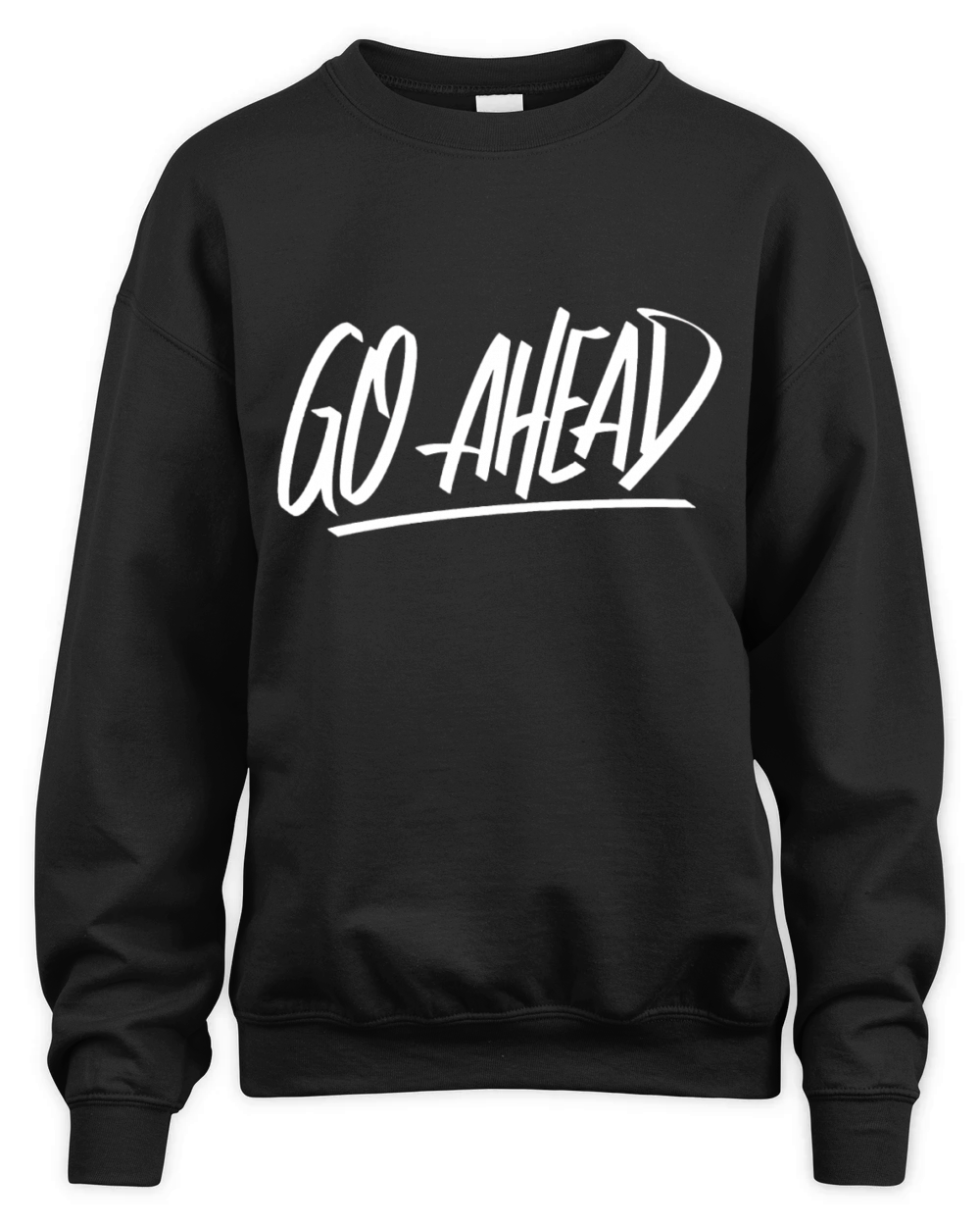 Go ahead graffiti Unisex Premium Crewneck Sweatshirt