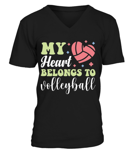 My heart belongs to volleyball V-Neck T-shirt
