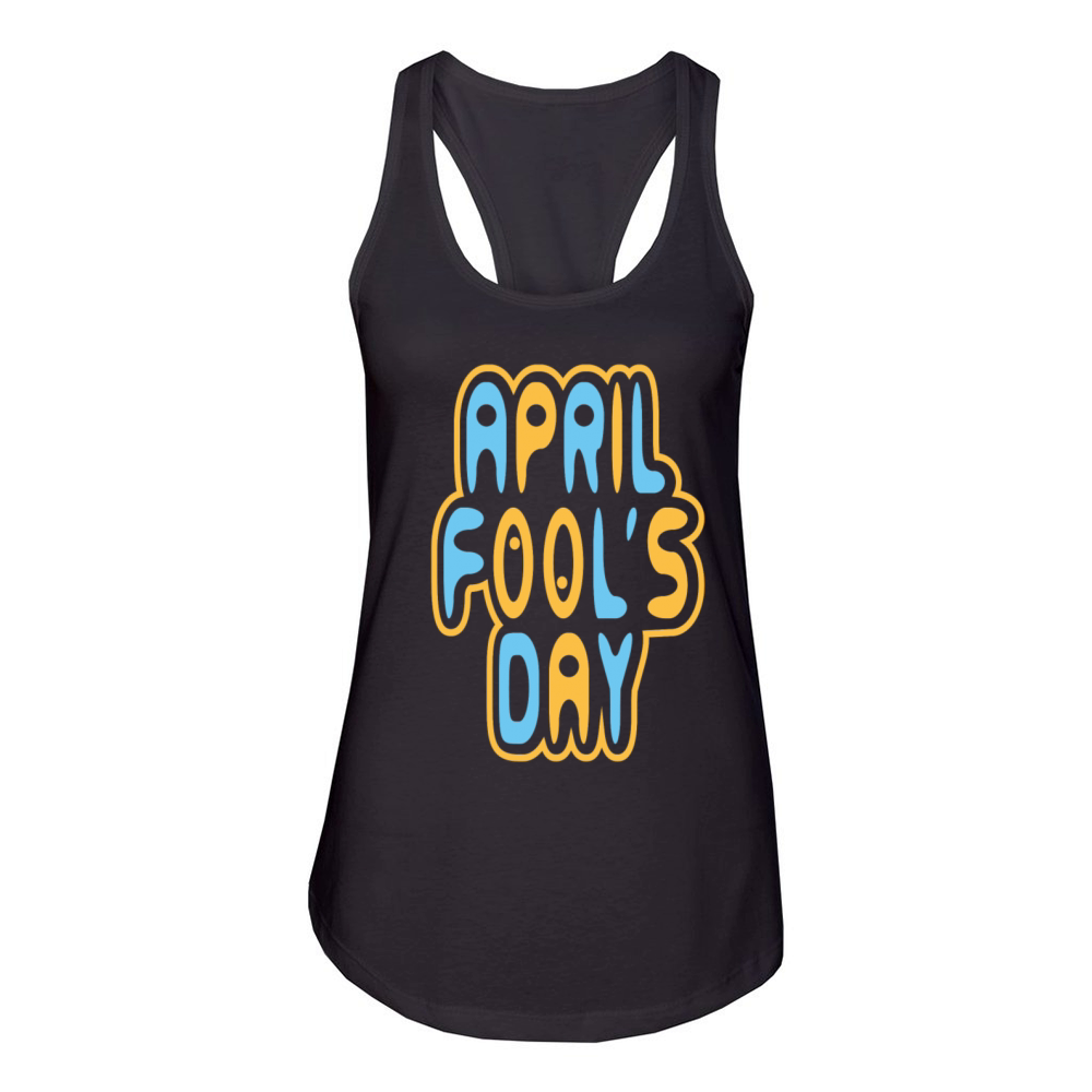 April Fools Day Women's Racerback Tank