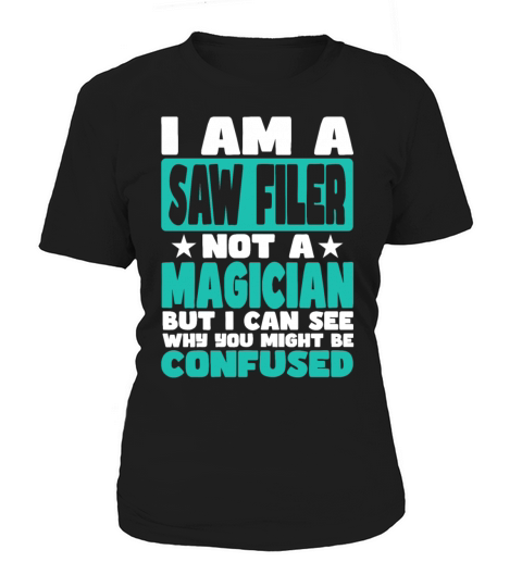 Saw Filer Women's T-Shirt