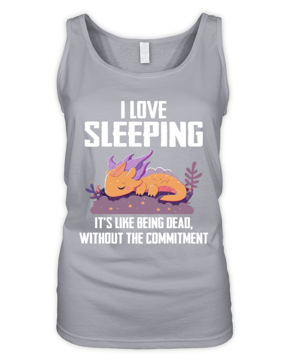 I Love Sleeping Its Like Being Dead Organic Women's Tank Top