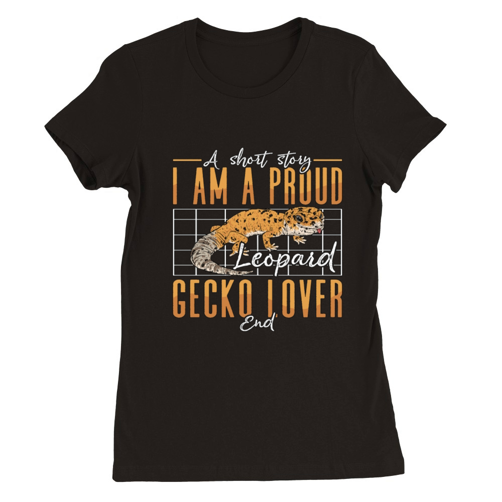 Leopard Gecko Lover A Short Story Reptile Owner Premium Womens Crewneck T-shirt