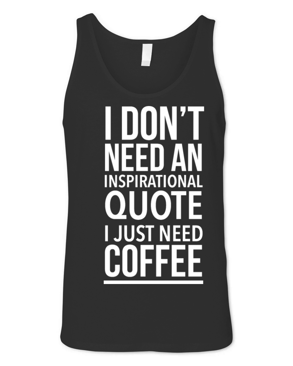 I just need coffee Unisex Jersey Tank