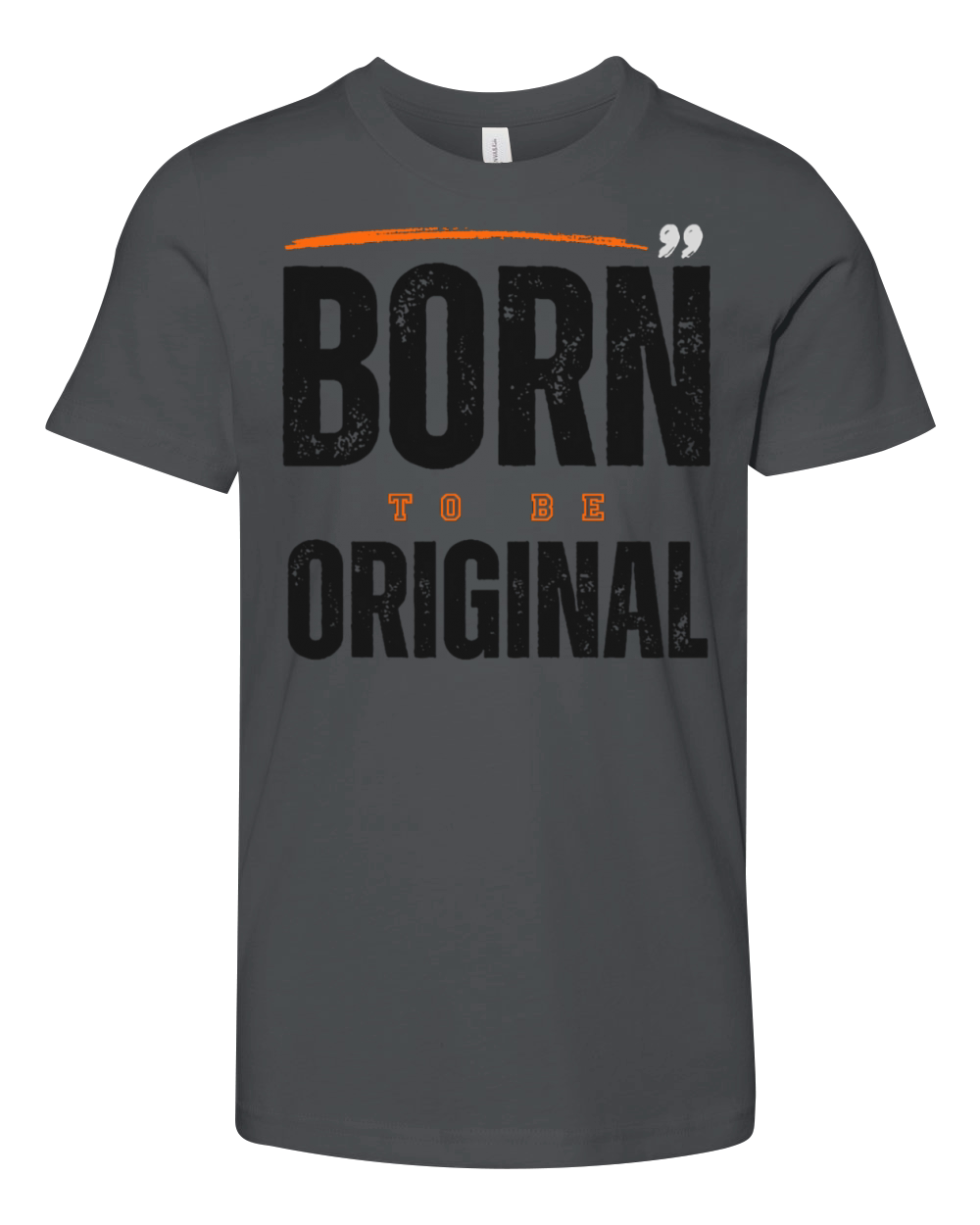 Born to be Original Youth Unisex Jersey Tee