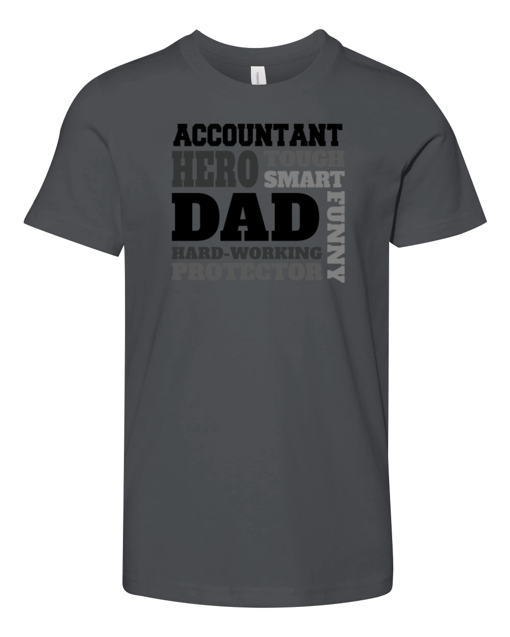 Daddy job funny Quote Dad Accountant Youth Unisex Jersey Tee