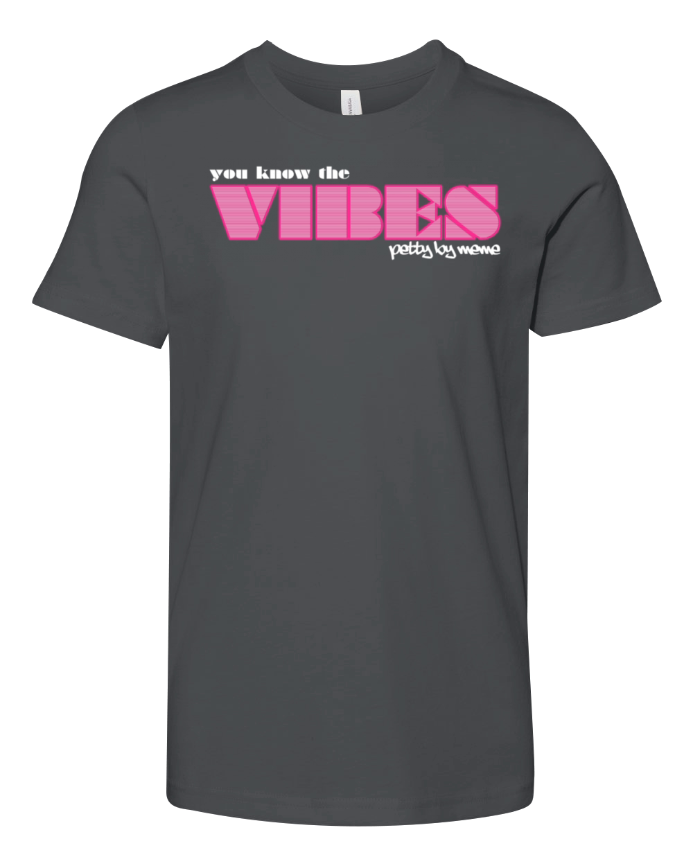 you know the VIBES PK Youth Unisex Jersey Tee