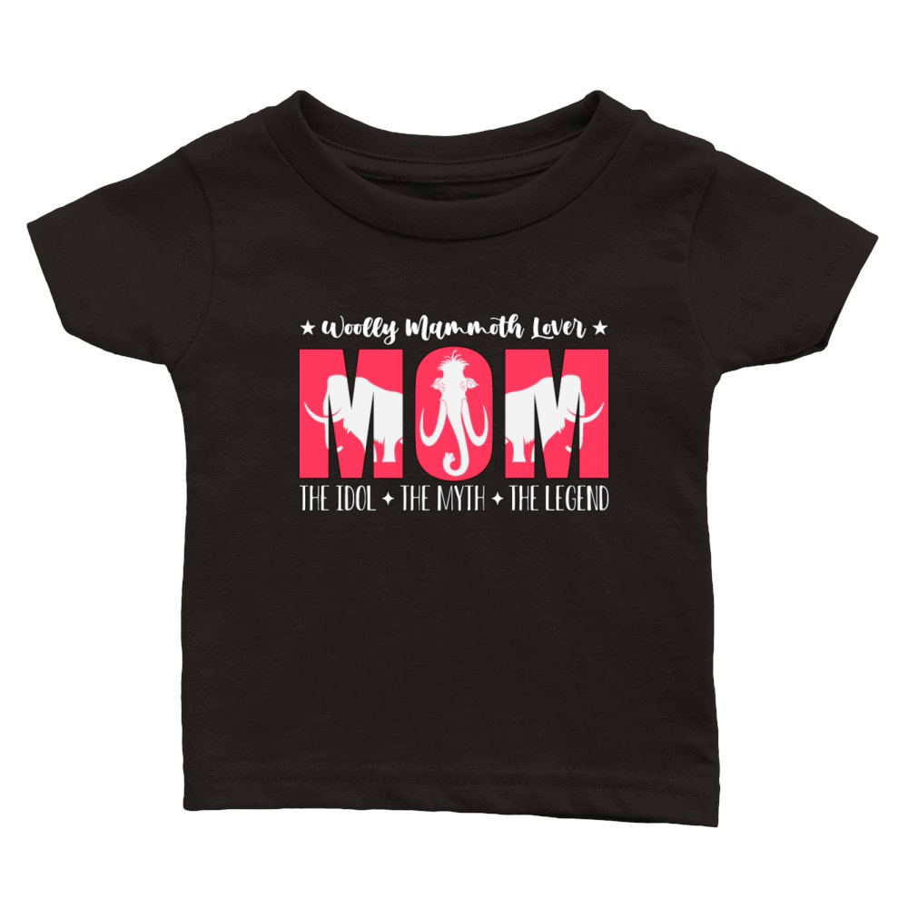 Woolly Mammoth Lover Mom The Idol The Stone Age Classic Baby Crewneck T-shirt
