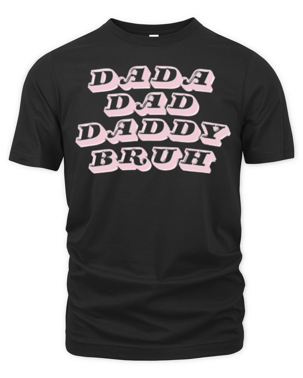 Dada Daddy Dad Bruh quote dad of daughter funny Organic Unisex T-shirt