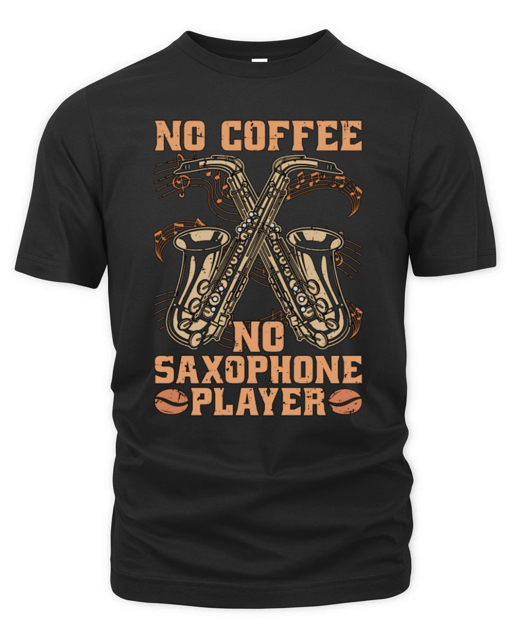 Saxophone Player No Coffee Jazz Music Coffee Lover Organic Unisex T-shirt