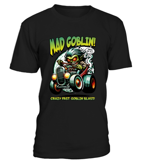 Mad Goblin Car T-Shirt Unisex