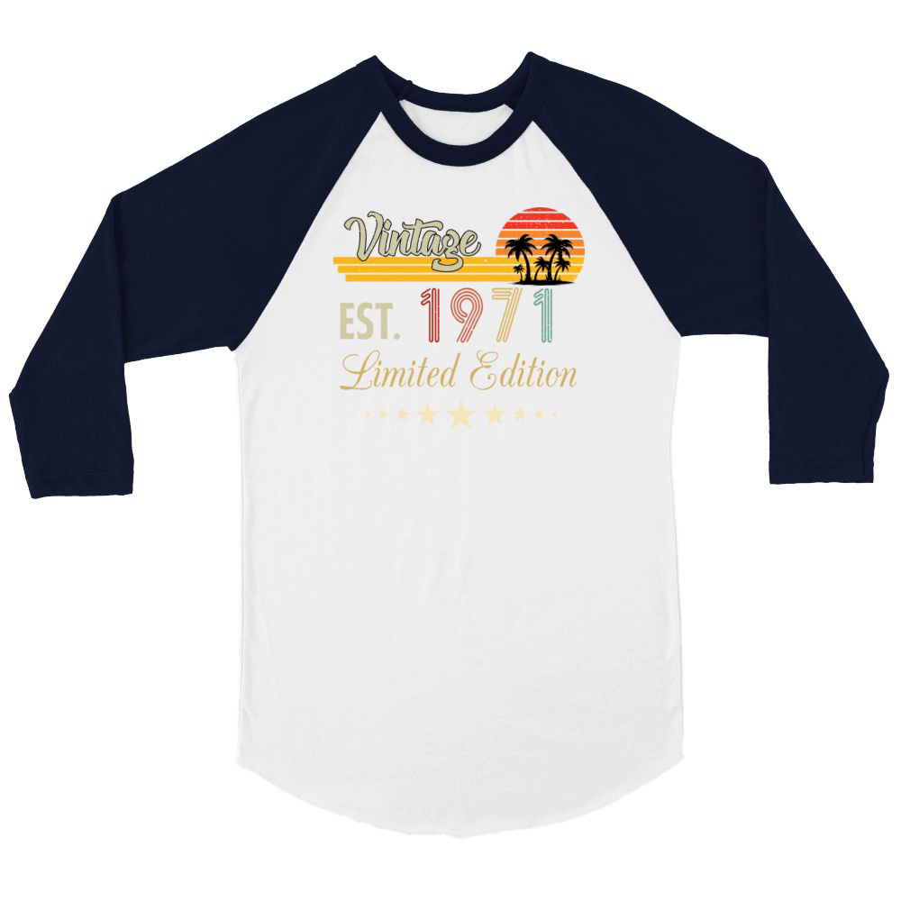 Vintage Est 1971 Limited Edition Birthday Unisex ¾ sleeve Raglan T-shirt