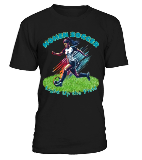Light Up the Field Womens Soccer Silhouette T-Shirt Unisex