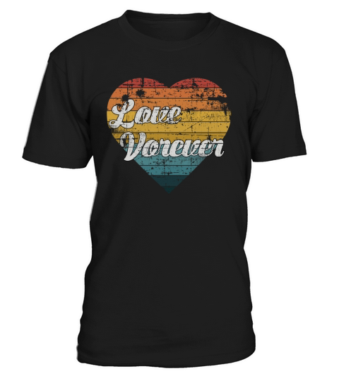 Love forever awesome retro vintage art T-Shirt Unisex