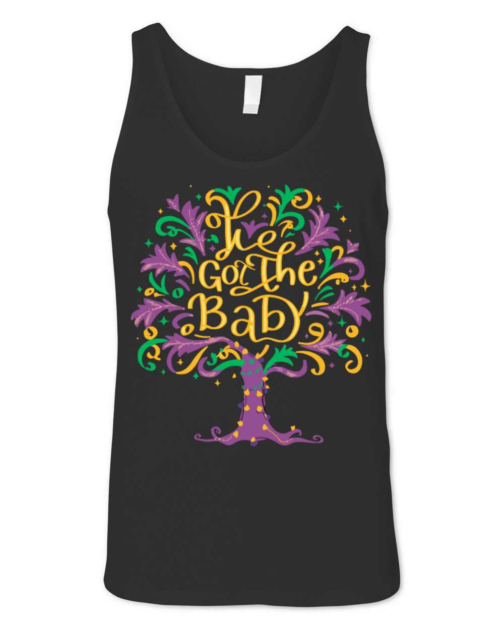 Funny Mardi Gras We Got The Baby Pregnancy Alert Unisex Jersey Tank
