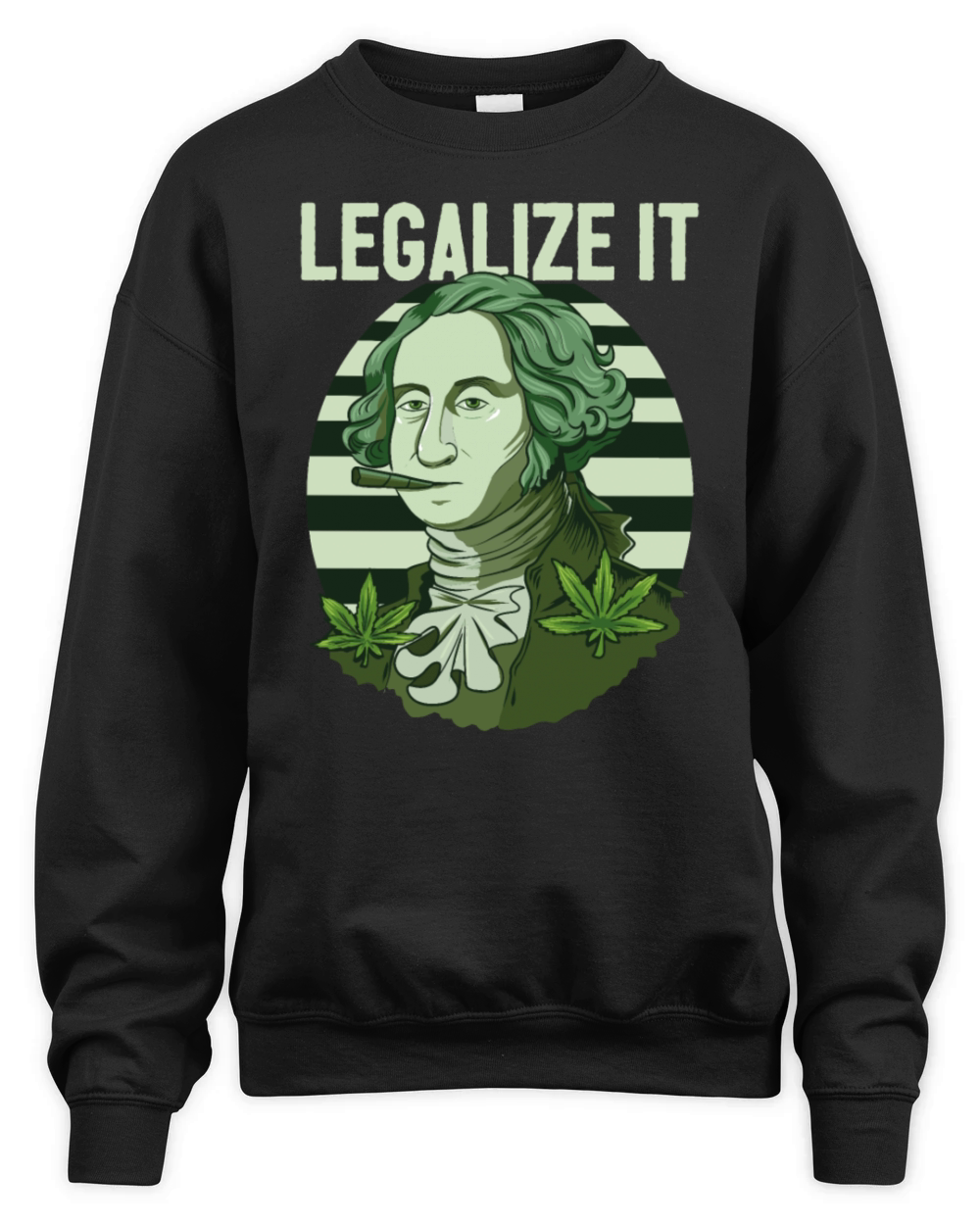 Legalize It Weed Marijuana Cannabis Washington Unisex Premium Crewneck Sweatshirt