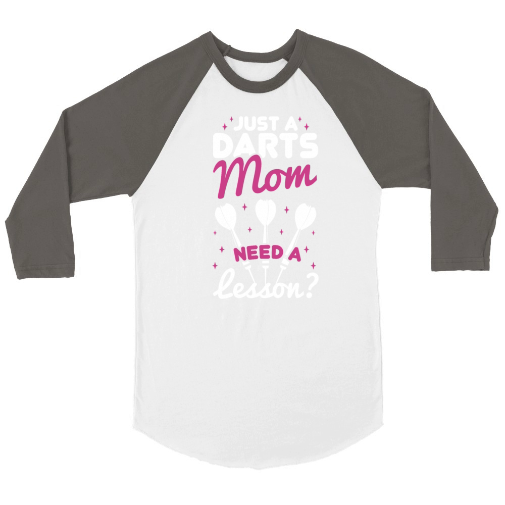 Just A Darts Mom Unisex ¾ sleeve Raglan T-shirt