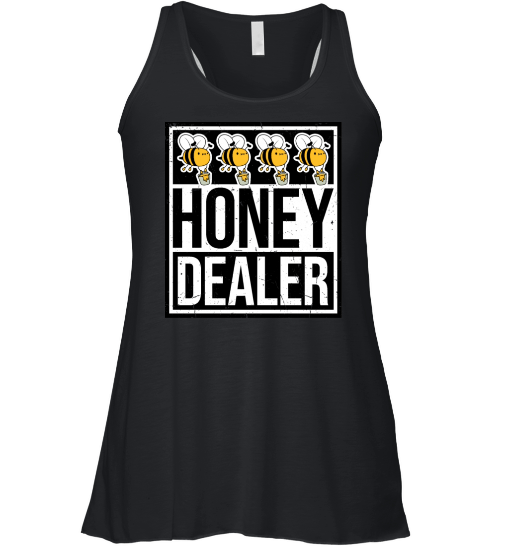Honey Dealer Quote Cute Bee Bucket Love Beekeeper Women's Flowy Tank Top