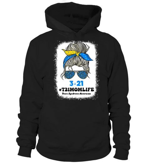 T21 World Down Syndrome Day 321 Awareness Support Hoodie Unisex