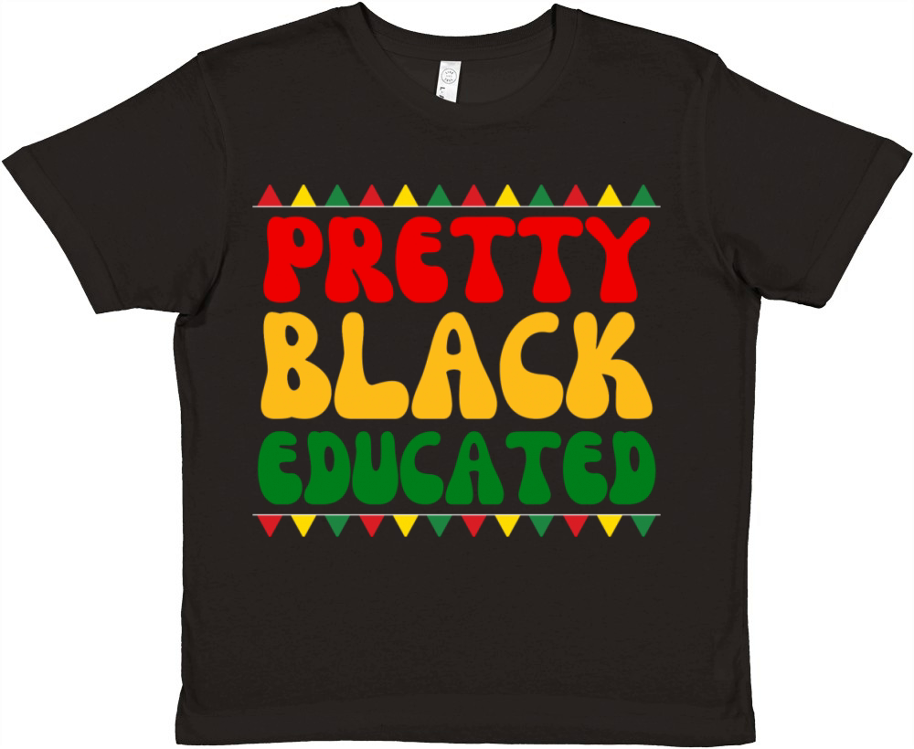 Black African American Pretty Black And Educated Premium Kids Crewneck T-shirt