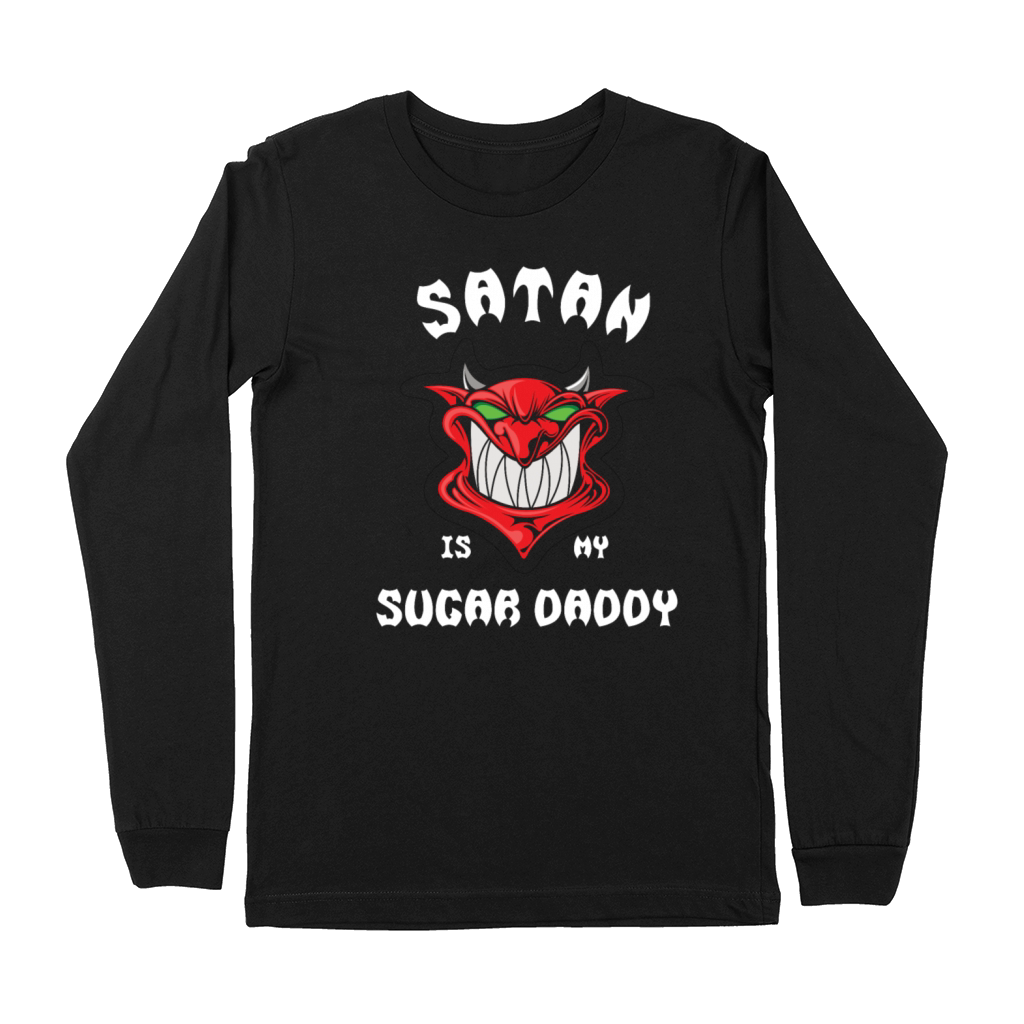 Satan is my Sugar Daddy irony sarcasm saying Premium Long Sleeve