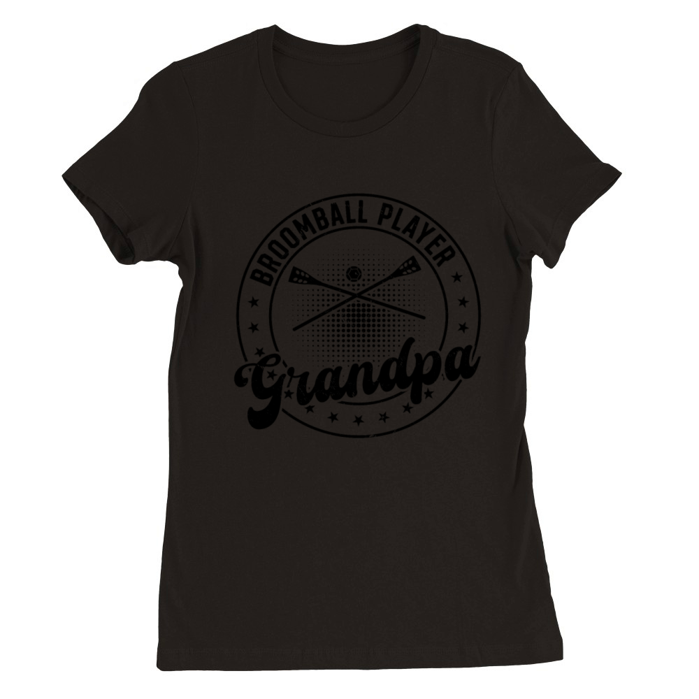 Broomball Player Grandpa Premium Womens Crewneck T-shirt