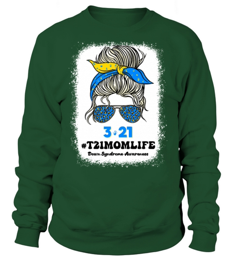 T21 World Down Syndrome Day 321 Awareness Support Sweatshirt Unisex