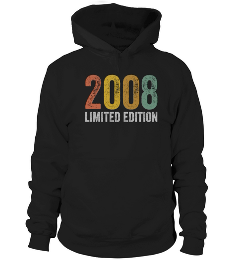 Birthday 2008 Limited Edition Hoodie Unisex