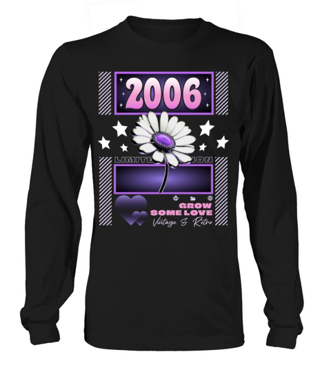Woman 18 Years Girl Year 2006 18th Birthday Y2K Long sleeved Unisex