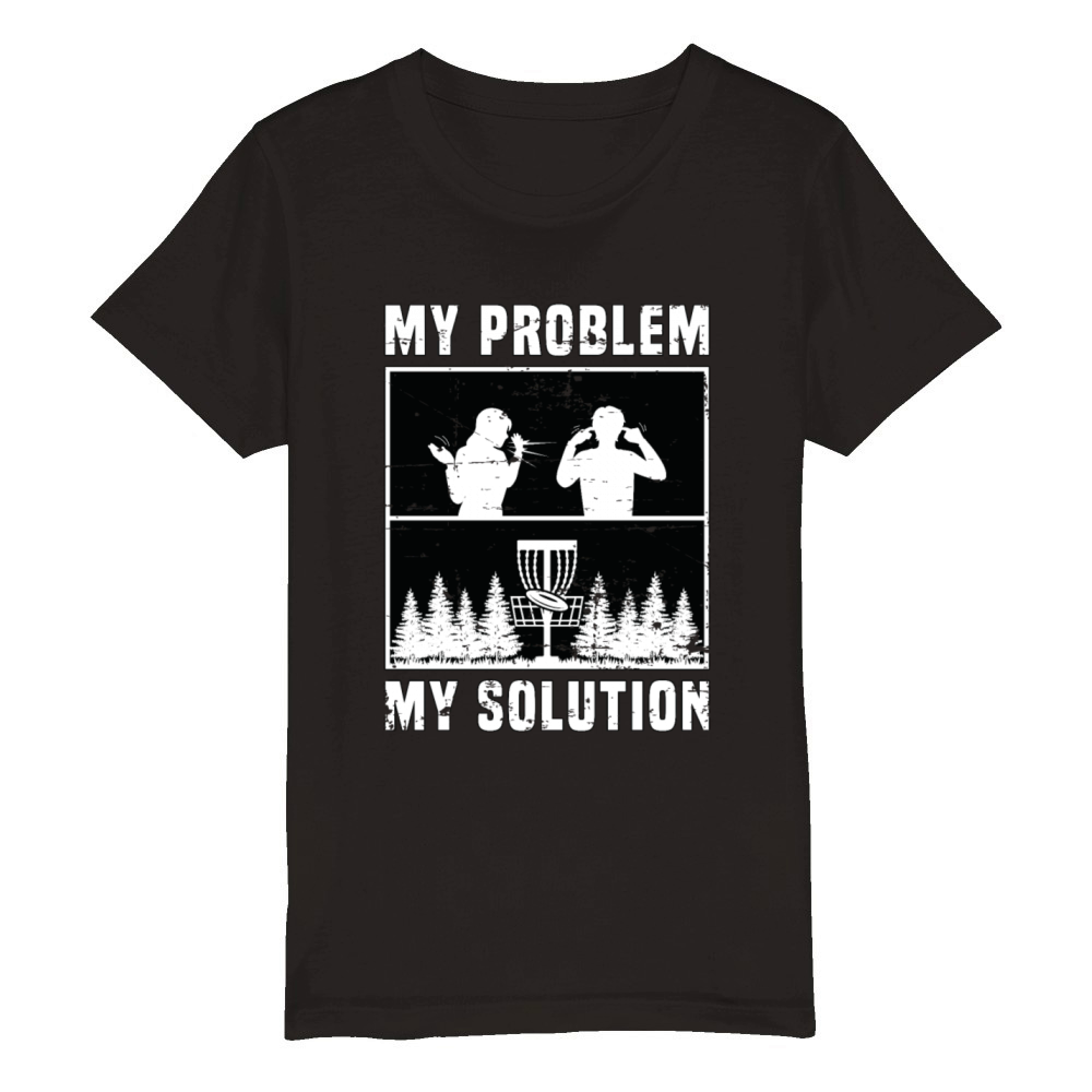 Disc Golf Player My Problem My Pictogram Dad Mom Organic Kids Crewneck T-shirt